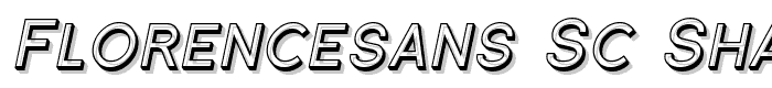 Florencesans SC Shaded Italic font